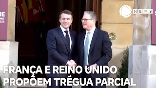 França e Reino Unido propõem trégua de um mês na guerra da Ucrânia