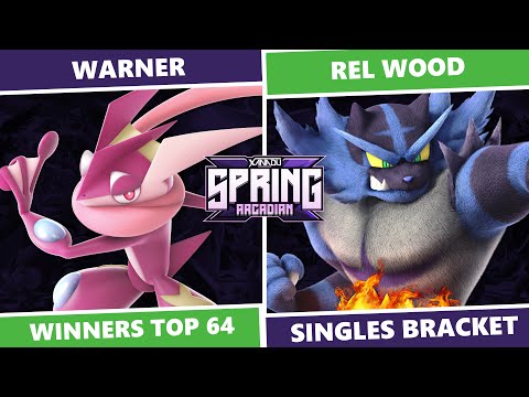 Spring Arcadian 2023: Winners Top 64 - Warner (Greninja) Vs Rel Wood (Incineroar) SSBU Singles