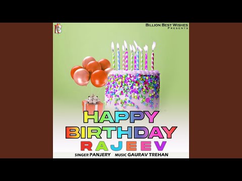 Happy Birthday Rajeev