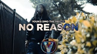 Young DMO the prince - No reason (Dir by @Zach_Hurth)