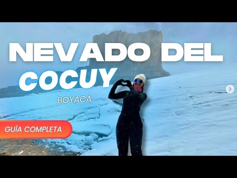 Mi Aventura en el Nevado del Cocuy - Boyacá