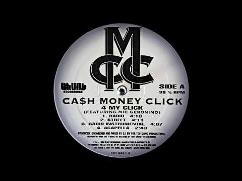 Ca$h Money Click featuring Mic Geronimo - 4 My Click (DJ Irv Production) (1994) [Promo]