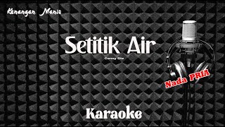 Download lagu Conny Dio - Setitik Air (Nada Pria) - Karaoke tanpa vocal mp3