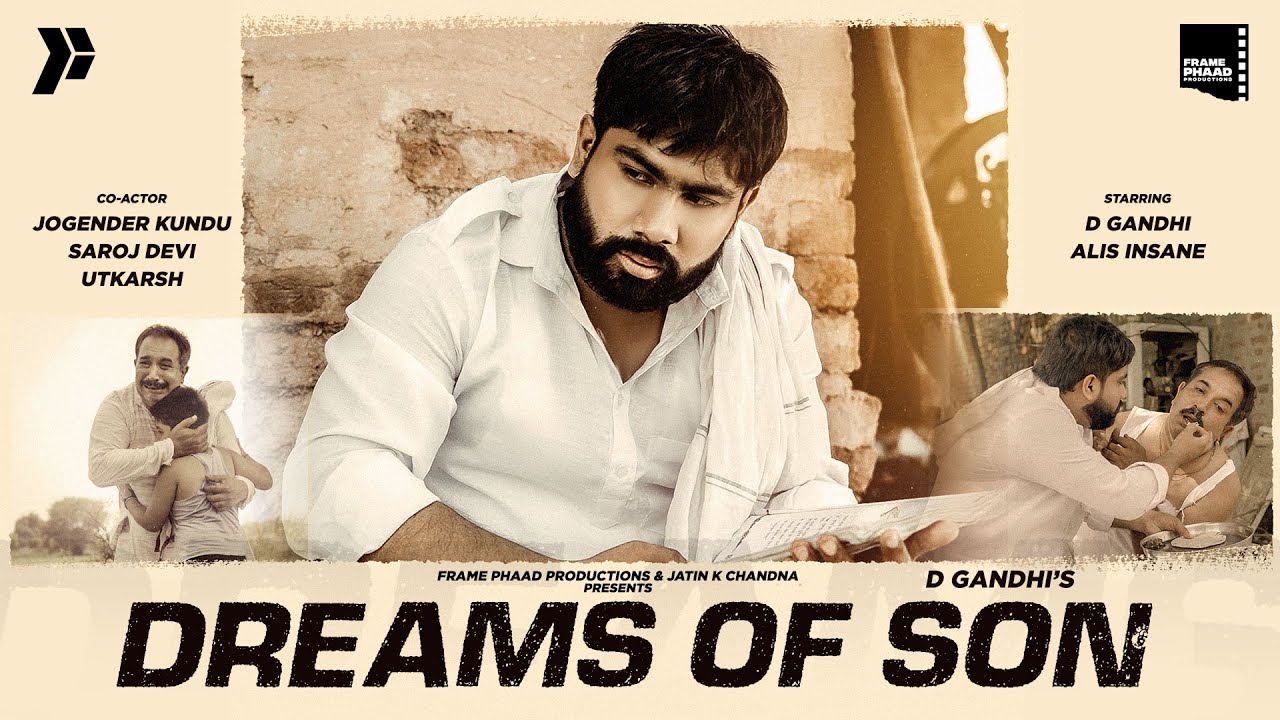 Dreams Of Son Lyrics | Frame Phaad Productions | D Gandhi