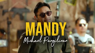 Download lagu Mandy - Michael Pangilinan mp3