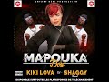 Kiki Lova Feat Shaggy Sharoof Mapouka Dosé Audio Officiel