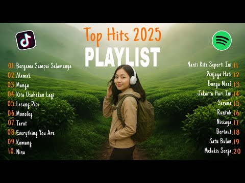 Playlist Lagu Santai || Pop Indo Trending Spotify Full Album Cover🔥 🎧 ~ Monolog, Alamak, Runtuh