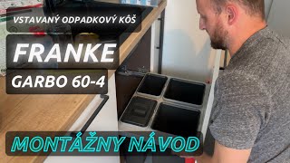 Montážny návod Sorter Franke Garbo 60-4 výsuvný kôš / Vstavaný odpadkový kôš / S04 E02