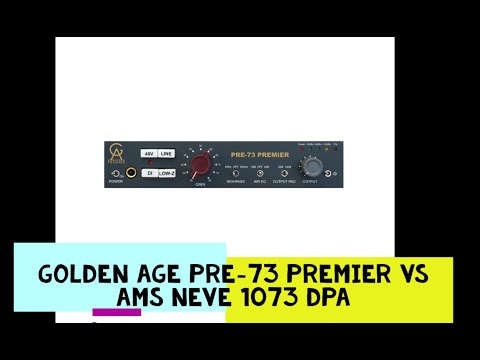 GOLDEN AGE PRE-73 PREMIER İNCELEME VE AMS NEVE 1073 DPA İLE KARŞILAŞTIRMASI