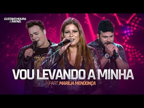 Gustavo Moura e Rafael - Vou levando a minha part. Marília Mendonça (Oficial)