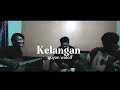 KELANGAN GUYON WATON Cover Akustik