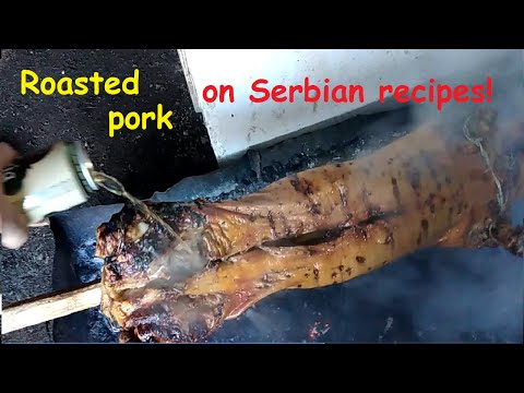 Roasted pork on Serbian recipes!