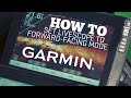 How-To Set Garmin Panoptix LiveScope to Forward Facing Mode