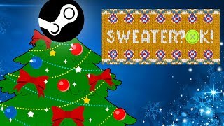 12 Days of Steam Games: Sweater? OK!