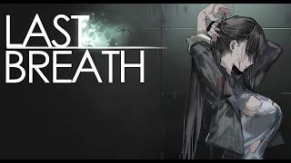 【Last Breath】未知ウイルスにより文明は崩壊、行方不明の妹を見つけるため感染者だらけの廃墟を捜索する【ホラー】