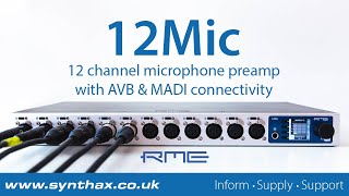 Video thumbnail for RME 12Mic Overview - 12 channel microphone preamp with MADI and AVB by Synthax Audio UK