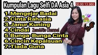 Download lagu Kumpulan lagu Selfi DA Asia4 mp3
