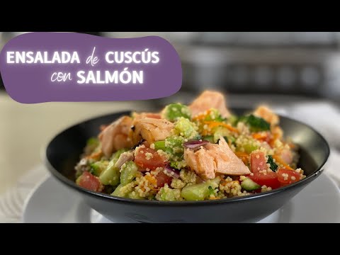 Ensalada de CUSCÚS con SALMON: fácil, saludable y DELICIOSA