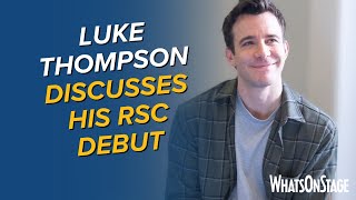 Luke Thompson at the RSC | Love's Labour's Lost in rehearsals
