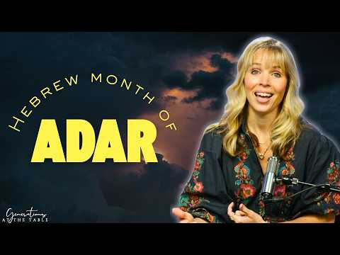 Der hebräische Monat Adar | Die Freude der Bundesbeziehung