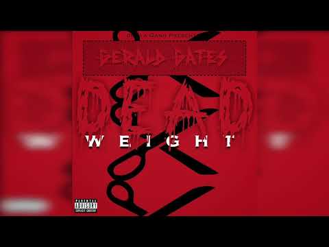 Gerald Gates - Dead Weight