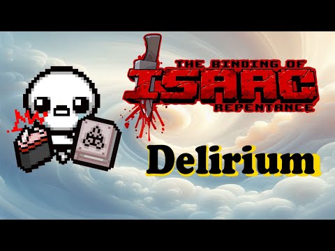 The Binding of Isaac: Repentance | The Lost - Delirium GODHEAD!