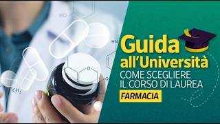 Studiare FARMACIA: curiosità, rigore e responsabilità | GUIDA ALL’UNIVERSITÀ