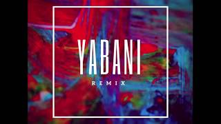 Yabani - Remix Music Video