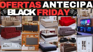 HOJE tem NAS CASAS BAHIA ANTECIPA BLACK FRIDAY [PREÇO BAIXO]Jogo de Sofá, RACK,CAMA,COZINHA BARATO!!