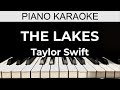 The Lakes - Taylor Swift - Piano Karaoke Instrumental Cover with Lyrics