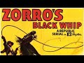 Zorro's Black Whip: Chapter 1 - The Masked Avenger (1944).