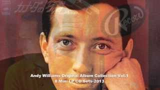 Andy Williams - Original Album Collection Vol. 1 　　 On The Street Where You Live