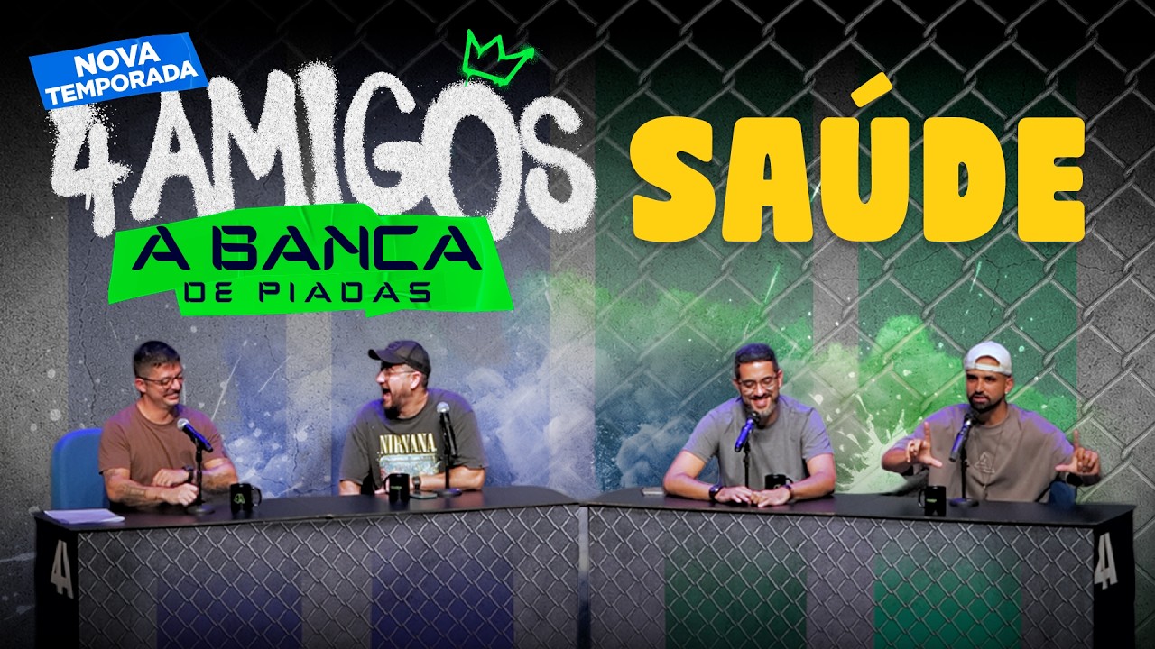 BANCA DE PIADAS - NOVA TEMPORADA - SAÚDE #37