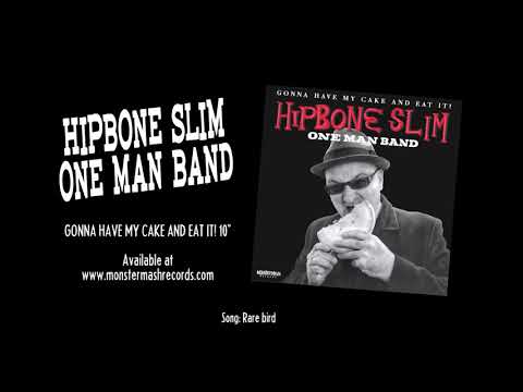 Hipbone Slim One Man Band - Rare bird