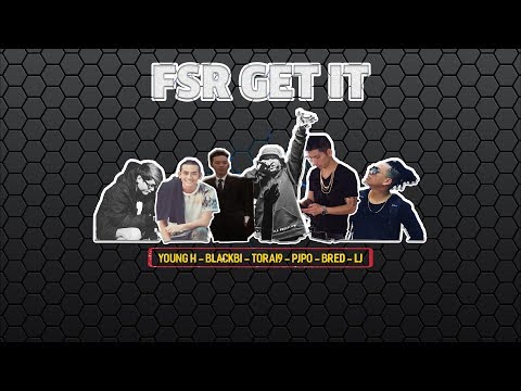 FSR GET IT - BlackBi x  BRed x  Pjpo x YoungH x LJ x Torai9 | 2014 | Diss GVR | Video Lyrics