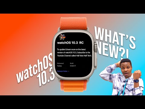 watchOS 10.3 RC is OUT! - What's New? - New Watch Faces & Features