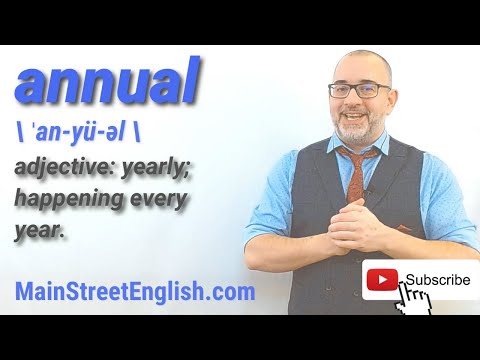 English Vocabulary Builder: ANNUAL - adjective (Pronunciation & Usage)