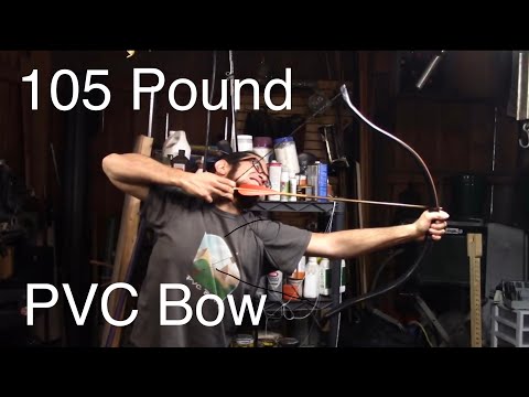 Making a Heavy PVC Bow - 105# Turkish Style Bow Build Overview