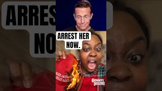 ARREST HER NOW.
