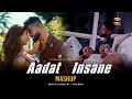 Aadat X Insane Mashup Ap Dhillon Ft Tara Sutaria Saada Pyar Latest Punjabi Song 2026