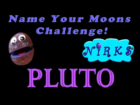 The Name Your Moons Challenge Ep.6/Dwarf Planet Pluto/For kids by In A World Music Kids & The Nirks™