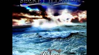 Secret Illusion - Light On Your Way