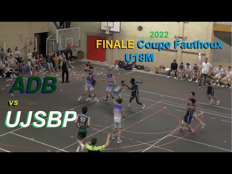 Finale Fauthoux U18M 2022 ADB vs UJSBP