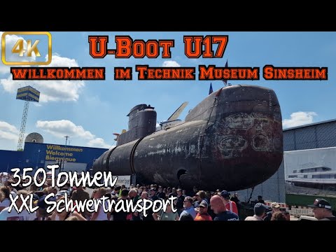 [4K] Die letzten Meter / Ankunft von U-Boot U17 im Technikmuseum Sinsheim ( Schwertransport XXL )
