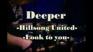 Deeper + Lyrics by Hillsong United