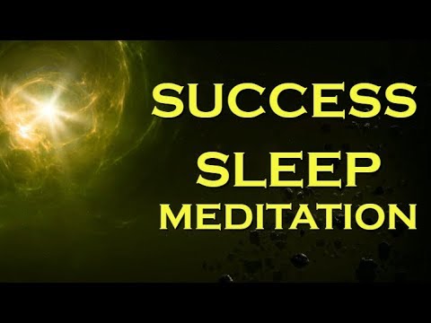 SUCCESS Sleep Meditation ~ Manifest Success while you SLEEP