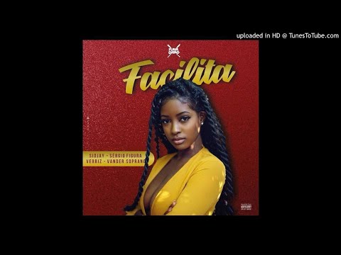 FLAVA SAVA - FACILITA  (Sidjay , Sérgio Figura,  Verbiz, Vander Soprano)