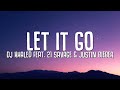 DJ Khaled - LET IT GO (Lyrics) ft. Justin Bieber, 21 Savage