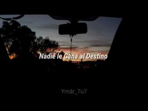Alex Soto - Nadie le Gana al Destino (letra)