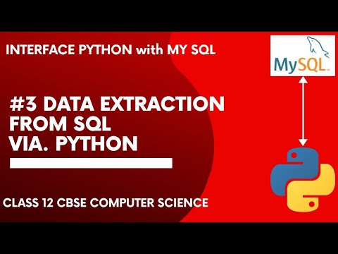 3 Data Extraction From Sql Via Python Interface Python With Mysql Class 12 Computer Science